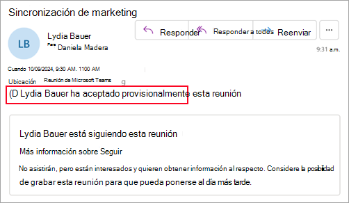 Captura de pantalla para los organizadores que no usan el nuevo Outlook, que muestra que el asistente ha aceptado provisionalmente la reunión
