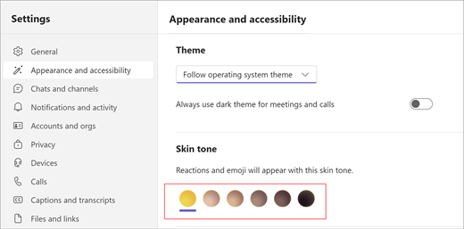 Selecciona apariencia y accesibilidad para personalizar el tono de piel para emojis y reacciones.