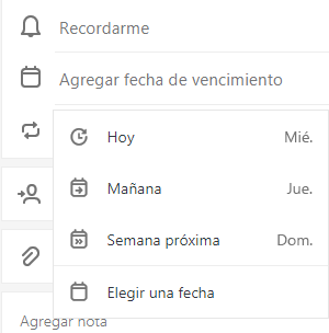 Agregar la fecha de vencimiento, está seleccionada con la opción para elegir hoy, mañana, la semana siguiente o elegir una fecha