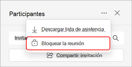 Imagen que muestra la lista desplegable Participantes con la opción bloquear reunión.