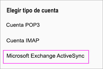 Seleccione Microsoft Exchange ActiveSync