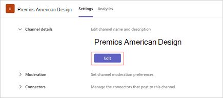 Captura de pantalla de la página de configuración del canal "American Design Awards". Seleccione Editar para actualizar el nombre y la descripción del canal. También incluye secciones para moderación y conectores.