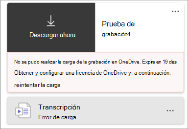 Captura de pantalla de un chiclet de grabación que indicaba que no se pudo realizar la carga de la grabación.